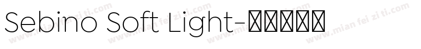 Sebino Soft Light字体转换